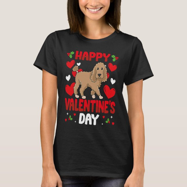 T-shirt Happy Valentines Day Poodle Heart Love Animal (Devant)