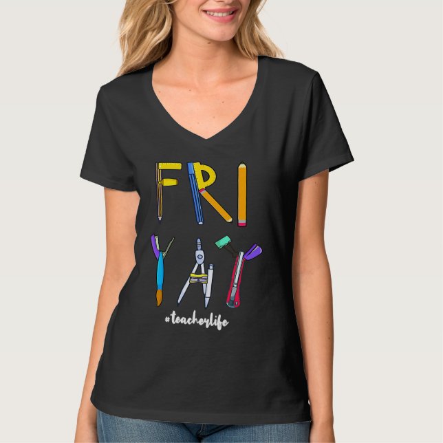 T-shirt Happy Weekend Friday Teacher (Devant)