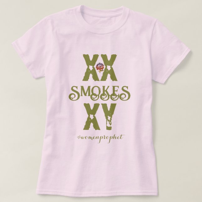 T-shirt Happyworkt XX FUME XY WOMENS (Design devant)