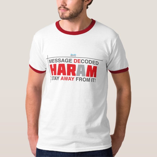 T-shirt Haram : Séjour à partir de lui ! (Devant)