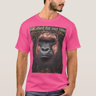 T-shirt Harambe Jésus- Il Est Mort Pour Nos Péchés