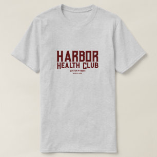 T-shirt Harbour Health Club - Une chemise MisterP