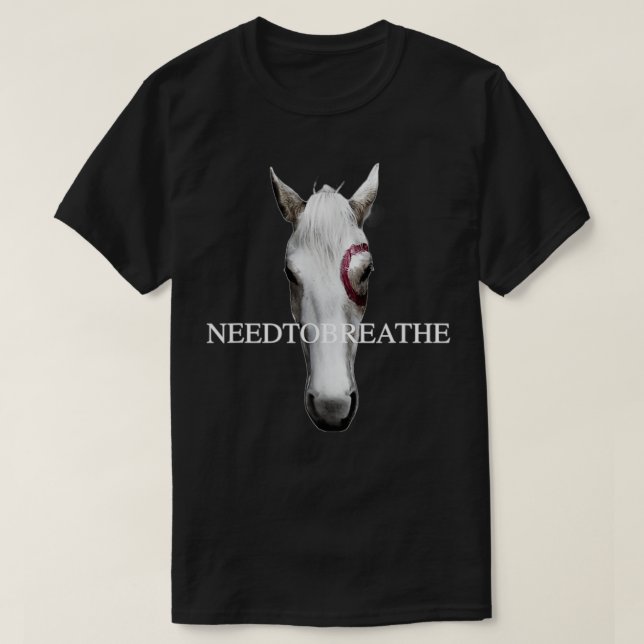 T-shirt Hard LoveRestons à la maison ce soirNEEDTOBREATHE (Design devant)