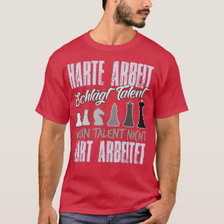 T-shirt Hard Work Beats Talent Chess Player 1 