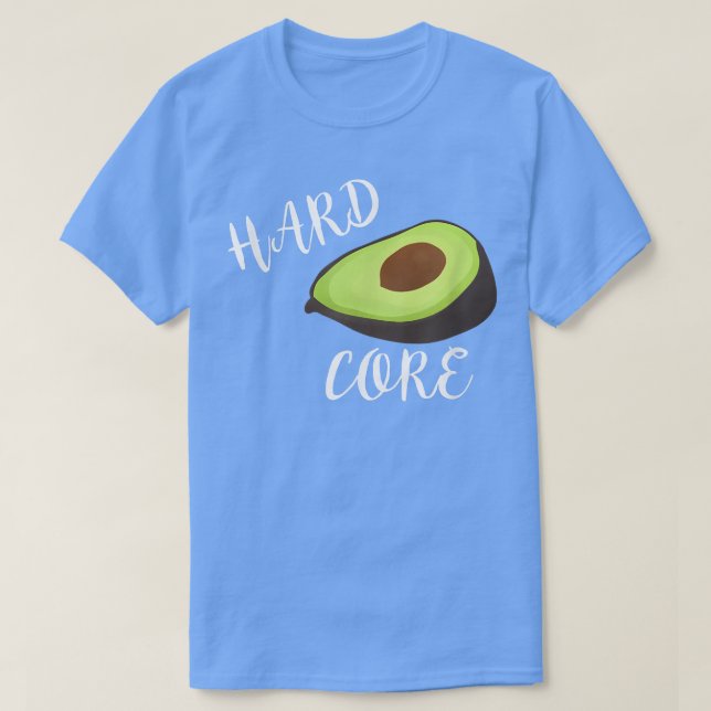T-shirt Hardcore Avocado Funny T (Design devant)