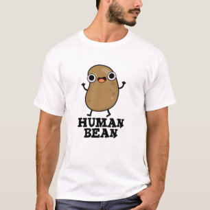 T-shirt Haricot Humain Drôle Humain Pun