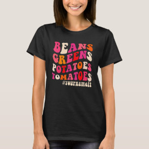 T-shirt Haricots Épinards Pommes de terre Tomates Et tout 