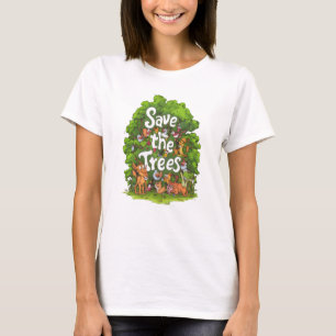 T-shirt Harmonie de la nature : Sauvez les arbres