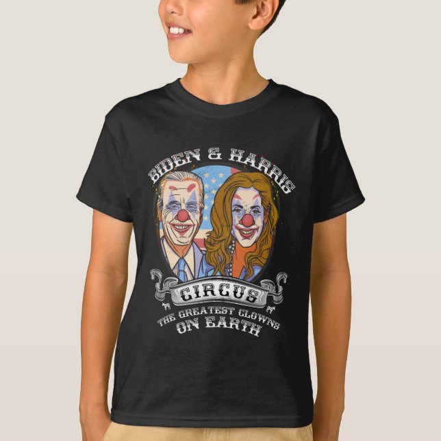 T-shirt Harris Circus Greatest Clowns On Earth Anti Biden (Devant)