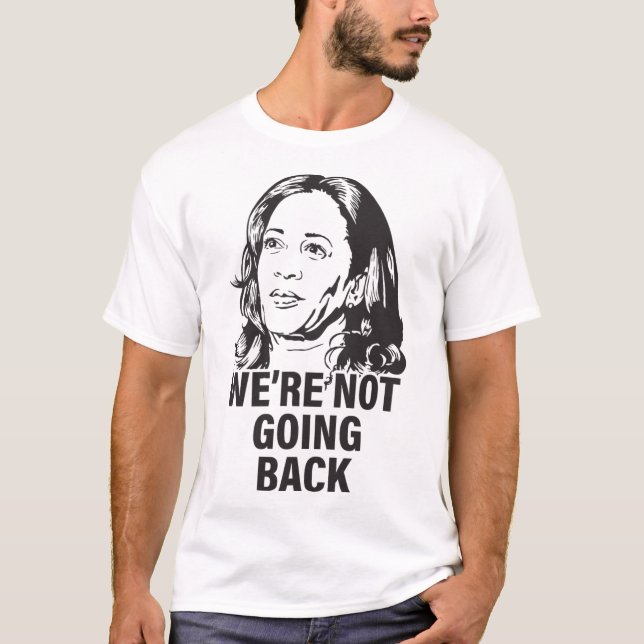 T-shirt Harris Nous ne reviendrons pas 2024 (Devant)