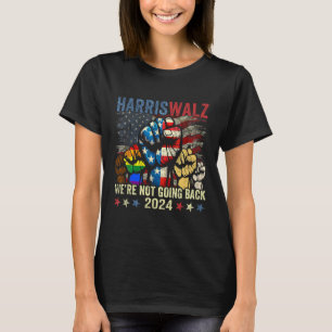 T-shirt Harris W Pour Président 2024 Nous ne reviendrons p