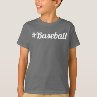 T-shirt Hashtag de baseball Les fans de jeunes doivent avo