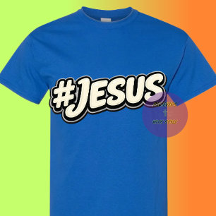 T-shirt Hashtag - JESUS - Chrétien