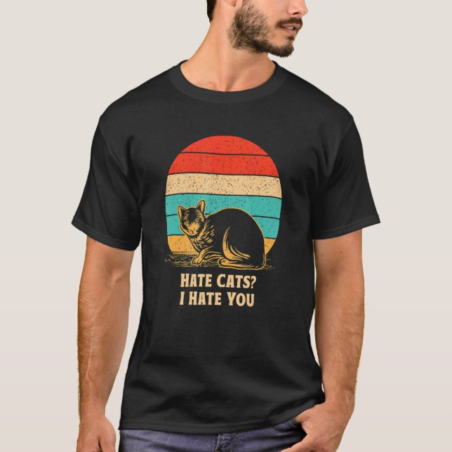 T-shirt Hate Cats I Hate You Cat     Kitten Humor Family (Devant)