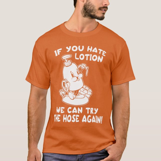 T-shirt Hate Lotion Hose Funny Horror Scary Movie Humor Vi (Devant)