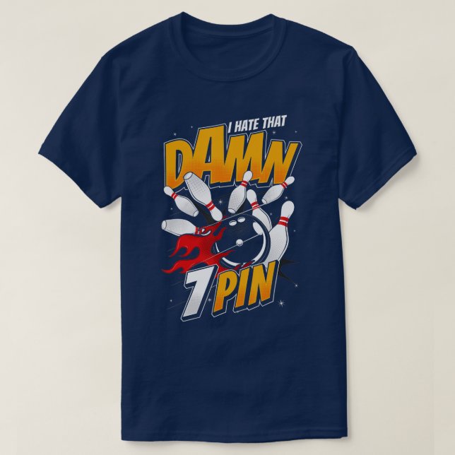 T-shirt Hate Seven 7 Pin Funny Bowling Team Abordable Nov (Design devant)