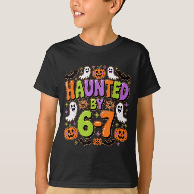 T-shirt Haunted By 6-7 Costume Halloween 6-7 Meme Six Seve (Devant)