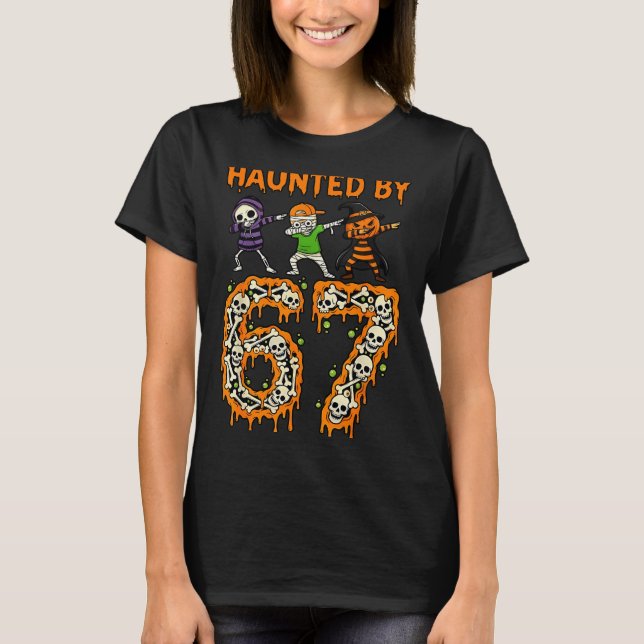 T-shirt Haunted By 6-7 Halloween Skeleton Dabbing Meme Men (Devant)