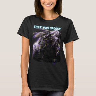 T-shirt Haunted House Tee !