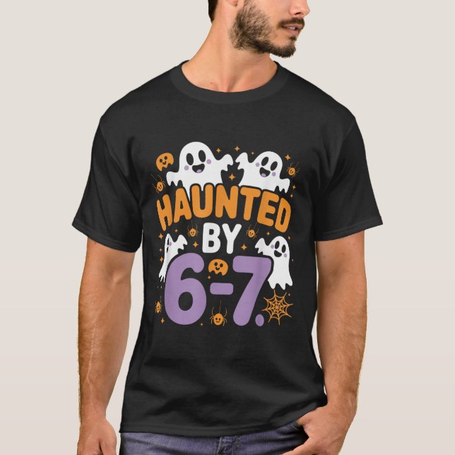 T-shirt Haunted Six Seven 6 7 Meme 67 Skeleton Hand Hallow (Devant)