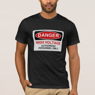 T-shirt Haute tension de danger