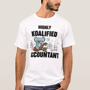 T-shirt Hautement Koalified Comptable Koala drôle mème