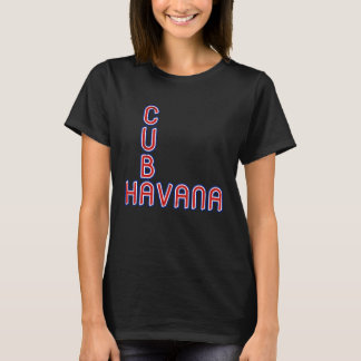 T-shirt Havana Cuba Travel Proud Cuban Cuba Flag Havana