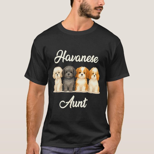 T-shirt Havanese Aunt Cute Dog Lover Gift Funny Women Pupp (Devant)