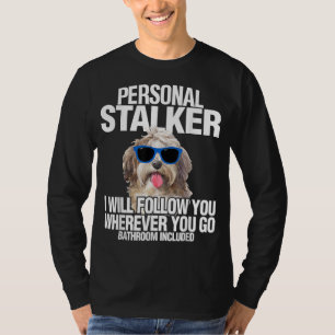 T-shirt Havanese Dog Personal Stalker Vous Suivra Amusant