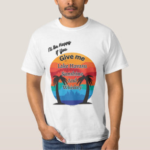 T-shirt Havasu, Sunshine et Whiskey