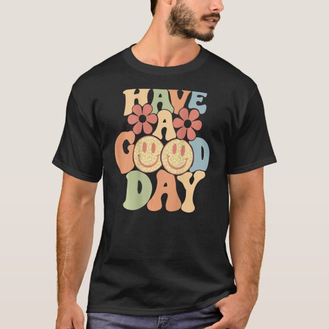 T-shirt Have A Good Day Happy Face Aesthetic Trend (Devant)