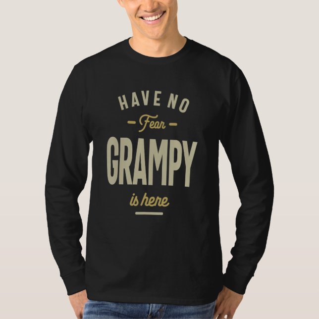 T-shirt Have No Fear Grampy Is Here - Dad and Grandpa (Devant)