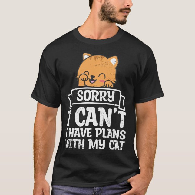 T-shirt Have Plans With Cat Pet Animals  Cats Owner Graphi (Devant)