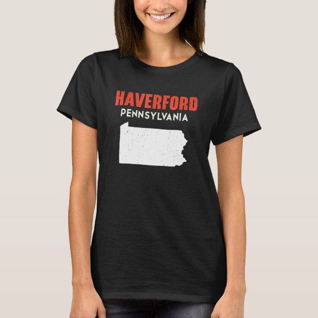 T-shirt Haverford Pennsylvania USA State America Travel (Devant)