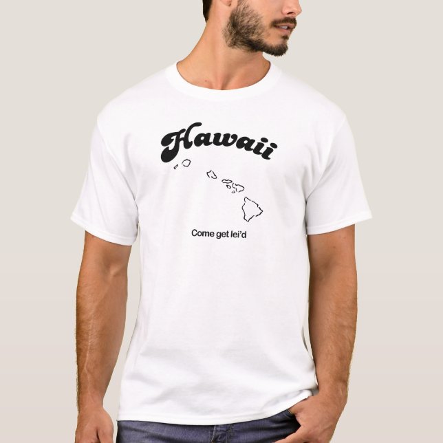 T-shirt Hawaï - Come obtiennent le leid (Devant)
