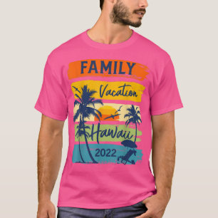 T-shirt Hawaii 2022 Groupe de vacances en famille hawaïenn