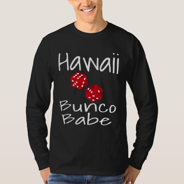 T-shirt Hawaii Bunco Babe  Dice Game Player  Winner Mom (Devant)