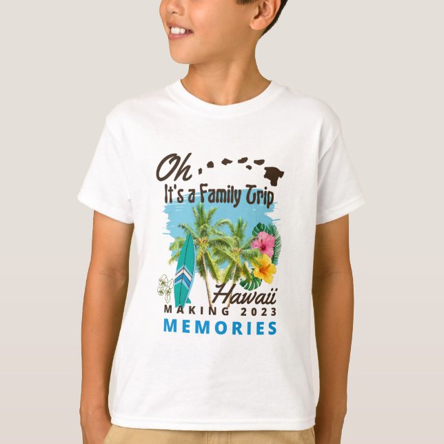 T-shirt hawaii Oh C'est un voyage en famille qui fait 2023 (Devant)