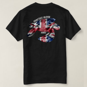 T-shirt Hawaii Practice Aloha - Tribal Honu HIFlag