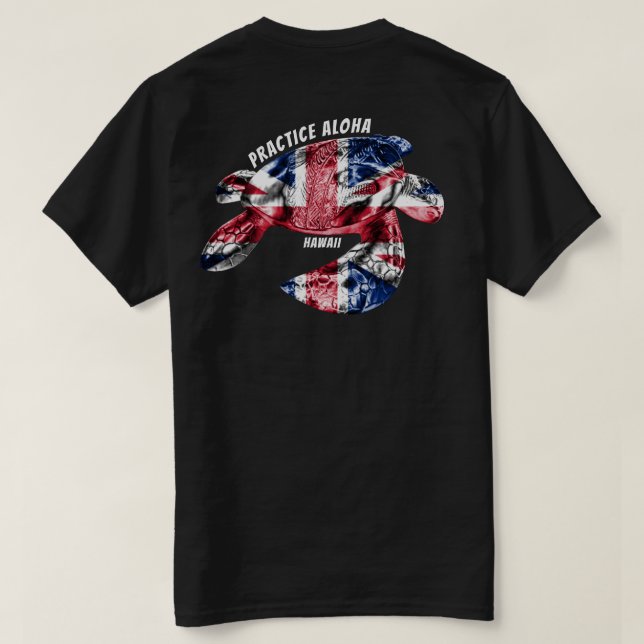 T-shirt Hawaii Practice Aloha - Tribal Honu HIFlag (Design dos)