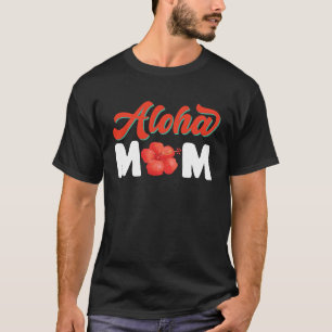 T-shirt Hawaiian Aloha Maman Hawaii Ananas Tiki