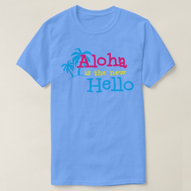 T-shirt Hawaiian Hello Aloha est le bonjour Summer vibes s (Design devant)