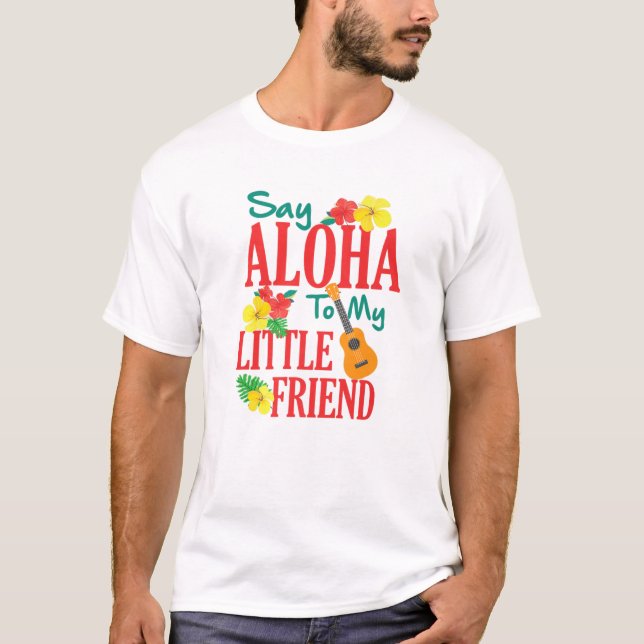 T-shirt Hawaiian Ukulele Uke Dis Aloha À Mon Petit Ami (Devant)