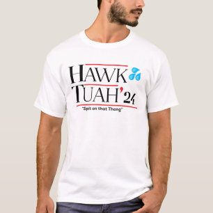T-shirt Hawk tuah 24 cracher sur ce mème viral thang