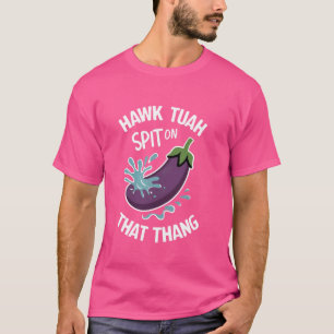 T-shirt Hawk Tuah crache sur ce thang, drôle tendance vira