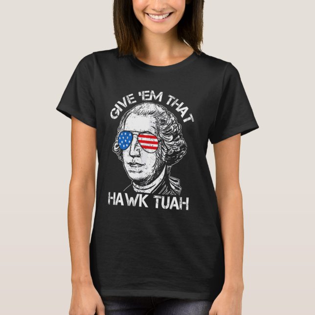 T-shirt Hawk Tuah Funny 2024 4 juillet mème (Devant)