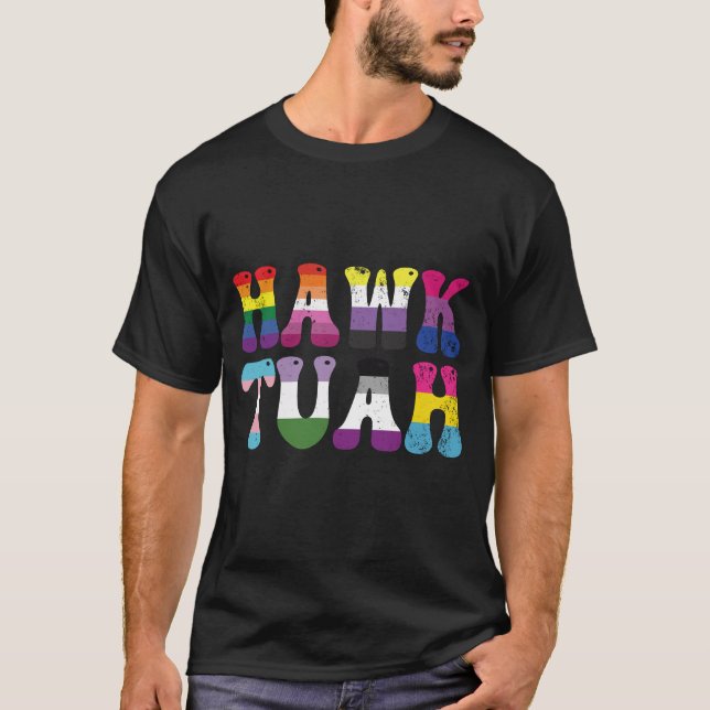 T-shirt Hawk Tuah Funny LGBTQ Rainbow Flag Ally Trans (Devant)