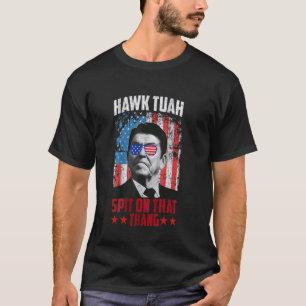 T-shirt Hawk Tush cracher sur cette chose Candidat à la pr