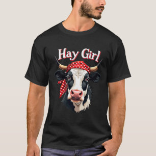 T-shirt Hay Girl Farmer Funny Cattle Cow Farm Amateurs