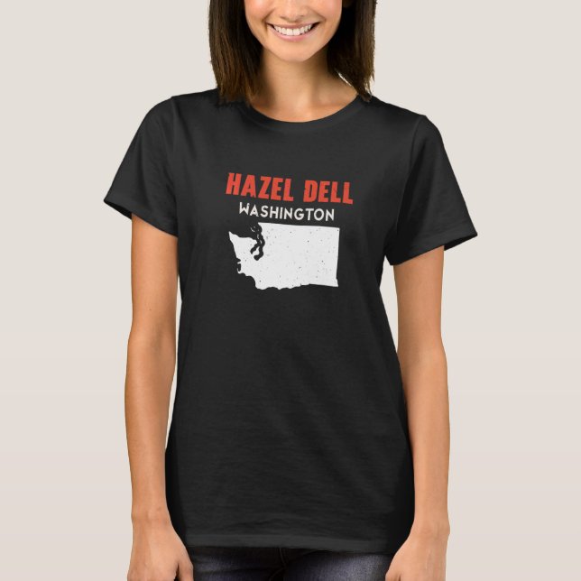 T-shirt Hazel Dell Washington USA State America Travel was (Devant)